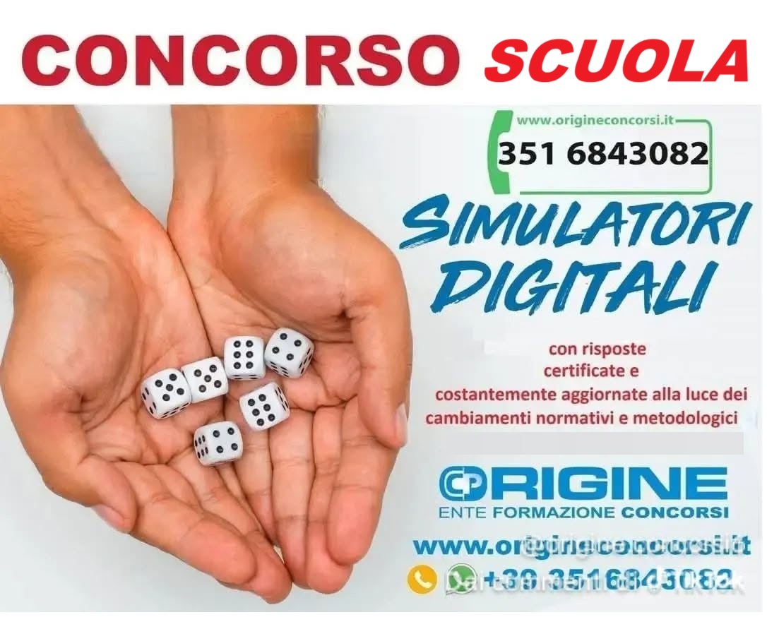 scuola concorso concorso scuola → Ufficio Scolastico Provinciale Hands cupped around six dice; promotional image for Simulatori Digitali training with contact info appears on the side.
